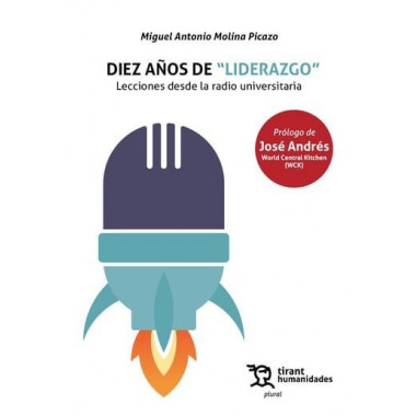 DIEZ A�OS DE "LIDERAZGO": LECCIONES DESDE LA RADIO UNIVERSITARIA