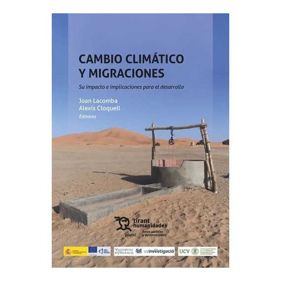 CAMBIO CLIMATICO Y MIGRACIONES. SU IMPACTO E IMPLICACIONES PARA EL DESARROLLO