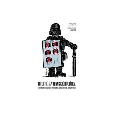 FOTOGRAFIA Y TRANSICION POLITICA. LA FRONTERA ENTRE MEMORIA Y PROPAGANDA: ESPA�A