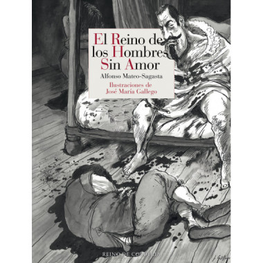 EL REINO DE LOS HOMBRES SIN AMOR