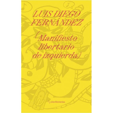 Manifiesto Libertario de Izquierda   2025