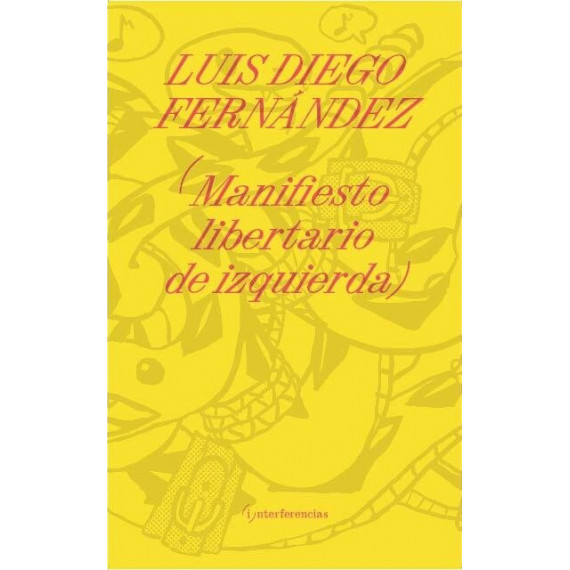 Manifiesto Libertario de Izquierda   2025