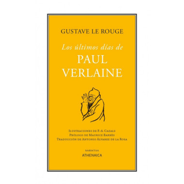 LOS ULTIMOS DIAS DE PAUL VERLAINE