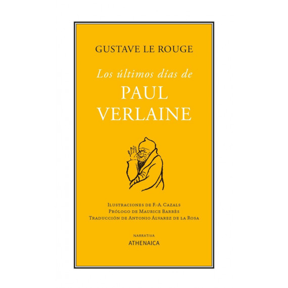LOS ULTIMOS DIAS DE PAUL VERLAINE