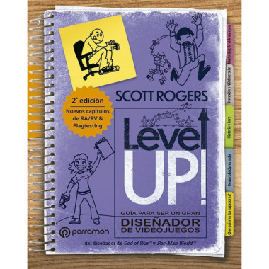 LEVEL UP! GUIA PARA SER UN GRAN DISE�ADOR DE VIDEOJUEGOS