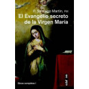 El Evangelio secreto de la Virgen Mar�a