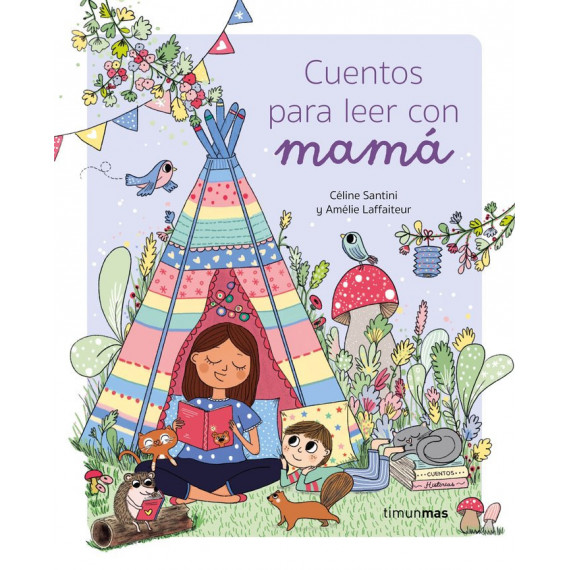 CUENTOS PARA LEER CON MAMA