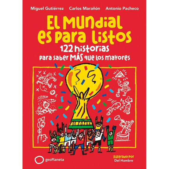 EL MUNDIAL ES PARA LISTOS