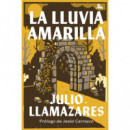 LA LLUVIA AMARILLA