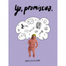 YO, PROMISCUA