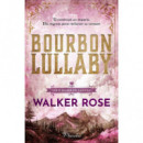 Bourbon Lullaby
