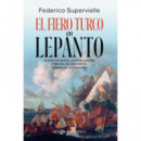 el Fiero Turco en Lepanto   2026