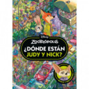 ZOOTROPOLIS. �DONDE ESTAN JUDY Y NICK?