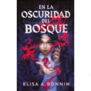 en la Oscuridad del Bosque   2026