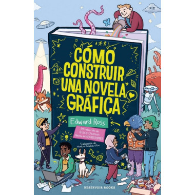 COMO CONSTRUIR UNA NOVELA GRAFICA
