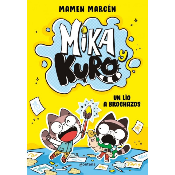 MIKA Y KURO 1 - UN LIO A BROCHAZOS