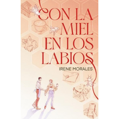 CON LA MIEL EN LOS LABIOS