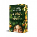 LA CASA DE LOS ESPIRITUS (EDICION ESPECIAL CON CANTOS TINTADOS)