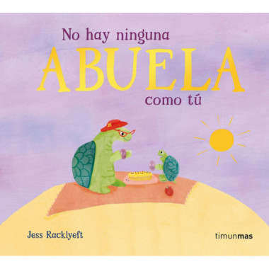 NO HAY NINGUNA ABUELA COMO TU