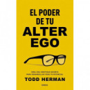 EL PODER DE TU ALTER EGO