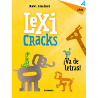 Lexicracks. Ejercicios de Escritura y Lenguaje 4 A�os