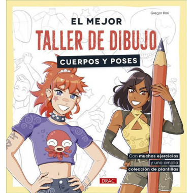 EL MEJOR TALLER DE DIBUJO. CUERPOS Y POSES