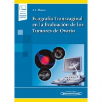 Ecograf�a Transvaginal en la Evaluaci�n de los Tumores de Ovario (incluye Versi�n Digital)