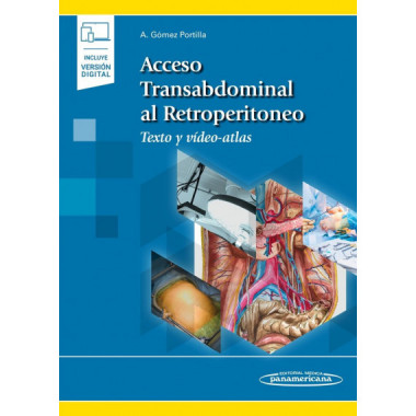 Acceso Transabdominal al Retroperitoneo (incluye versi�n digital)