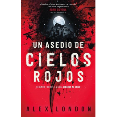 UN ASEDIO DE CIELOS ROJOS