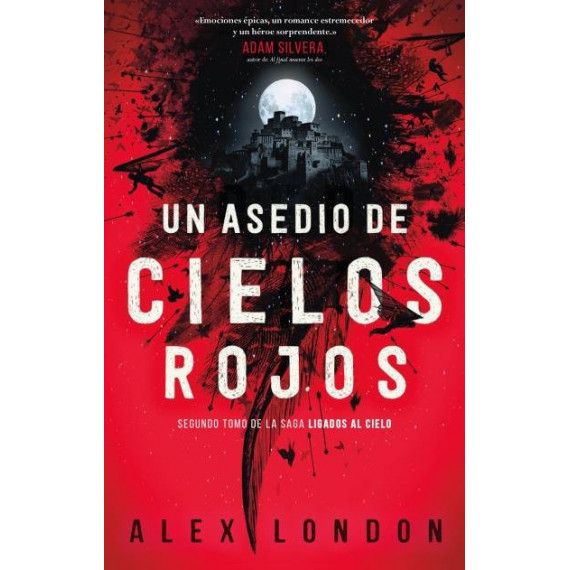 UN ASEDIO DE CIELOS ROJOS