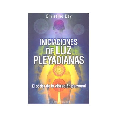 Iniciaciones de luz pleyadianas