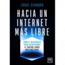 HACIA UN INTERNET MAS LIBRE