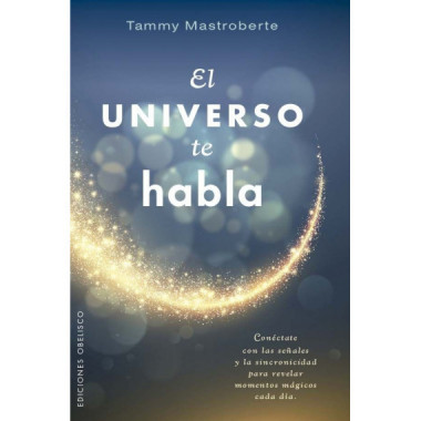 UNIVERSO TE HABLA, EL