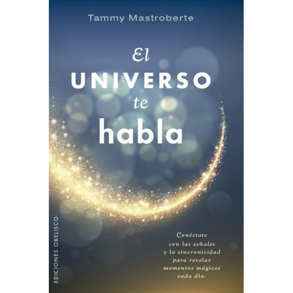 UNIVERSO TE HABLA, EL