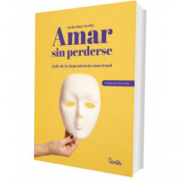 Amar sin perderse