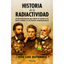 HISTORIA DE LA RADIACTIVIDAD