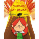 SUMENDI BAT DAUKAT