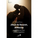 JESUS DE NAZARET, EL MESIAS