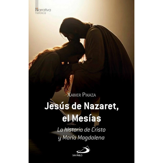 JESUS DE NAZARET, EL MESIAS
