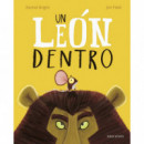 UN LEON DENTRO