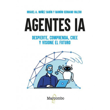 AGENTES IA DESPIERTE COMPRENDA CREE Y VISIONE EL FUTURO