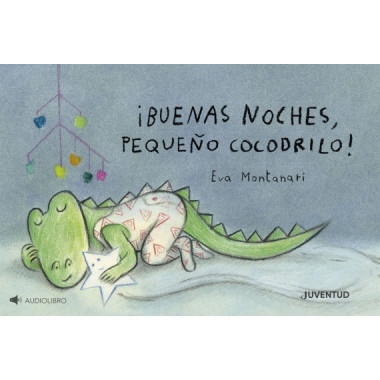 �BUENAS NOCHES, PEQUE�O COCODRILO!