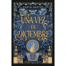 UNA VEZ EN DICIEMBRE