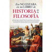 Eso No Estaba en mi Libro de Historia de la Filosof�a
