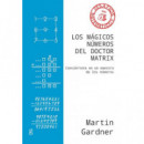 Los m�gicos n�meros del Doctor Matrix