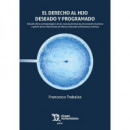 el Derecho Al Hijo Deseado y Programado   2025