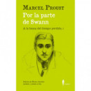 POR LA PARTE DE SWANN. (A LA BUSCA DEL TIEMPO PERDIDO, I)