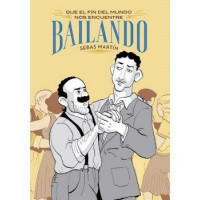 que el Fin del Mundo Nos Encuentre Bailando