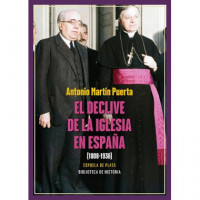 el Declive de la Iglesia en Espa�a (1808-1936)   2025