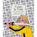 COMO LA VIDA